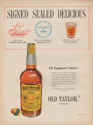 1950 Old Taylor Ad "Signed Sealed Delicious"