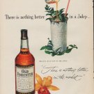 1952 Old Forester Ad "nothing better"