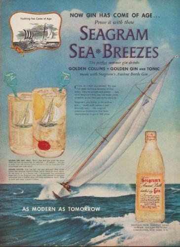 1952 Seagram's Ad "Now Gin Has Come Of Age"