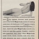1961 Magic Lady Ad "imagine underwear that slims you"