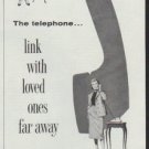 1958 Bell Telephone System Ad "link with loved ones"