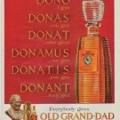1963 Old Grand-Dad Ad "Everybody gives"
