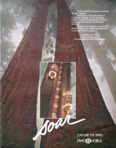1979 Hyatt Hotels Ad "soar ... Capture The Spirit"
