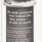 1966 Sawyer's Projector Ad "No slide projector"