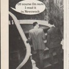 1962 Newsweek Magazine Ad "Of course I'm sure"  2767