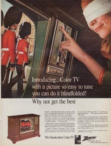 1967 Zenith Color TV Ad "Why Not Get The Best"