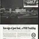 1958 Pure TruckStop Ad "Sure sign of good food"