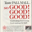1961 Pall Mall Cigarettes Ad "so GOOD"