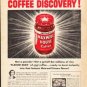 1953 Maxwell House Ad "Amazing Coffee Discovery"