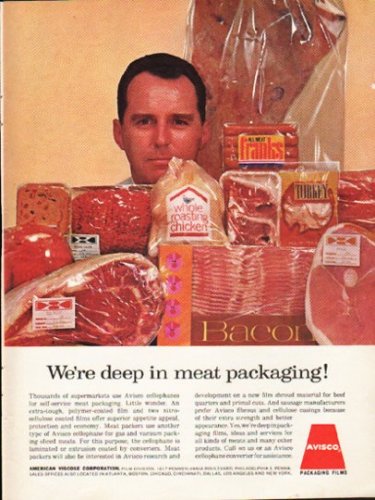 1962 Avisco Ad "We're deep in meat packaging!"
