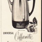 1953 Universal Coffeematic Ad "on America's Smartest Tables"