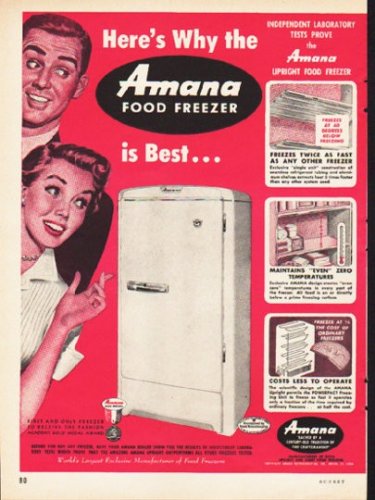 1953 Amana Freezer Ad "Here's Why"