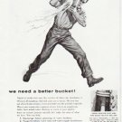 1957 Cast Iron Pipe Ad "a better bucket"