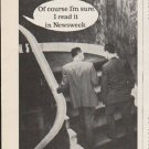 1962 Newsweek Magazine Ad "Of course I'm sure"