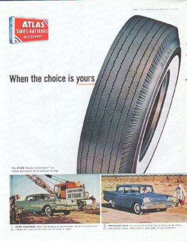 1961 Atlas Tires Ad "When the choice is yours"