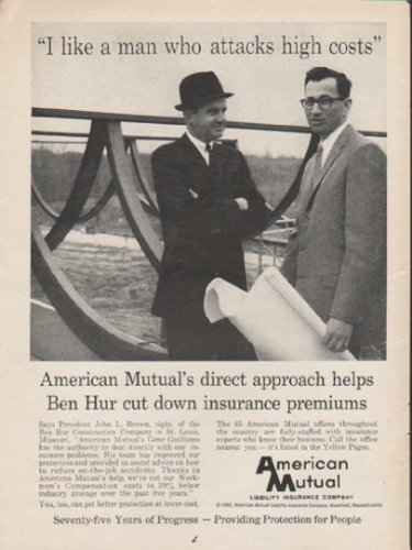 1962 American Mutual Ad "attacks high costs"