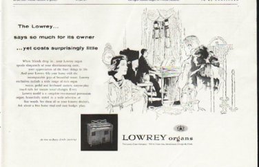 1958 Lowrey Organ Ad "says so much"