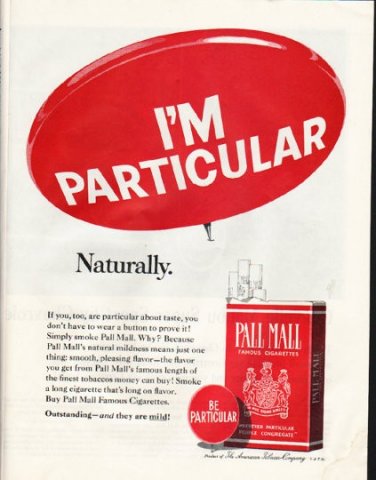 1965 Pall Mall Cigarettes Ad "I'm Particular"