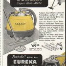 1956 Eureka Cleaner Ad "Nothing cleans better"
