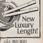 1967 Pall Mall Cigarettes Ad "Luxury Length!"