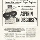 1956 Bayer Aspirin Ad "twice the price"