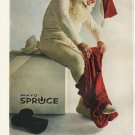 1961 Mayo Spruce Ad "a man who works outdoors"