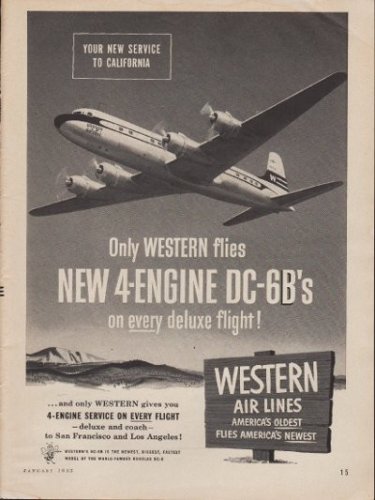 1953 Western Air Lines Ad "4-Engine DC-6B"