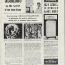 1938 Servel Electrolux Ad "Ice From Heat"