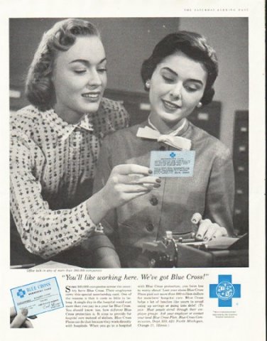 1956 Blue Cross Ad "You'll like working here"