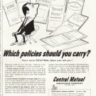 1956 Central Mutual Insurance Company Ad "Which policies"
