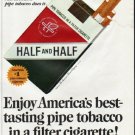 1965 Half and Half Cigarettes Ad "America's best-tasting"
