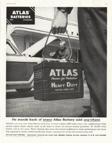 1956 Atlas Batteries Ad "He stands"