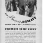 1937 French Line Fleet Ad "Business Trip Or Pleasure Jaunt"