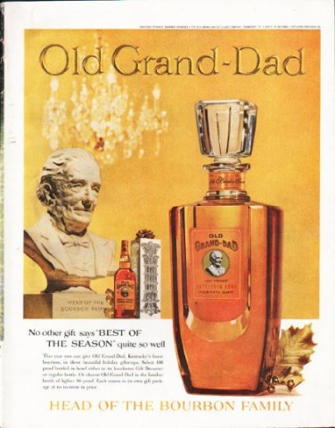 1961 Old Grand-Dad Ad "No other gift"