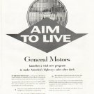 1958 General Motors Ad "Aim to Live"