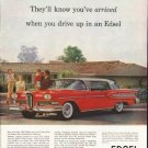 1958 Edsel Ad "you've arrived" ~ (model year 1958)