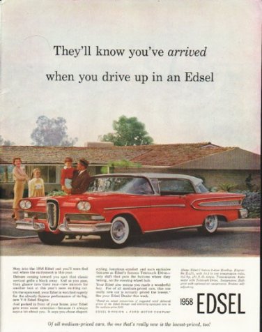 1958 Edsel Ad "you've arrived" ~ (model year 1958)