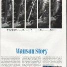 1965 Employers Mutuals of Wausau Ad "Timber"