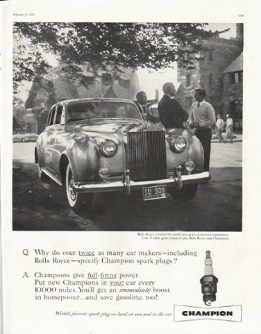 1958 Champion Spark Plugs Ad "Rolls Royce"