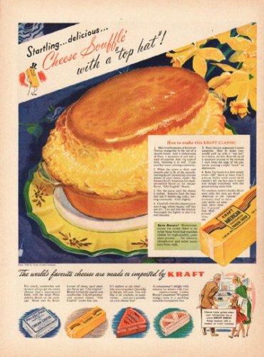 1948 Kraft Cheese Ad "Cheese Souffle"