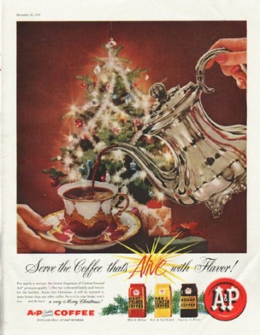 1958 A&P Coffee Ad "Alive with Flavor"