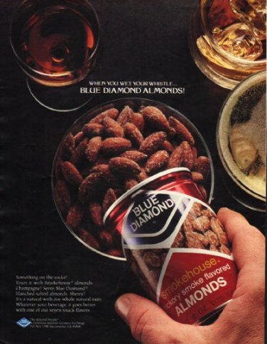 1980 Blue Diamond Almonds Ad "wet your whistle"