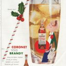 1958 Coronet Brandy Ad "Season's best"