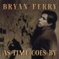 Bryan Ferry As Time Goes By/Very Best Of Roxy Music New op Promo Flat