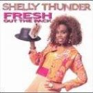 Reggae) Shelly Thunder Fresh Out The Pack VG+ Cassette