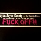 Punk) Jayne Wayne County If You Don't... New op '96 Banned Promo Sticker