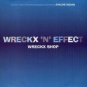 R&B) Wreckx 'N' Effect Wreck Shop New 1994 UK PS Remix 12"