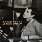 Roxy Music) Bryan Ferry As Time Goes By New op '99 Promo Poster