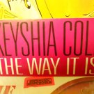 R&B Hip Hop) Keyshia Cole The Way It Is 2005 A&M Promo Sticker