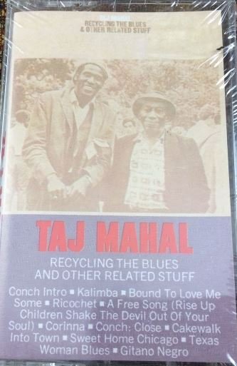taj mahal recycling the blues and other new cassette
